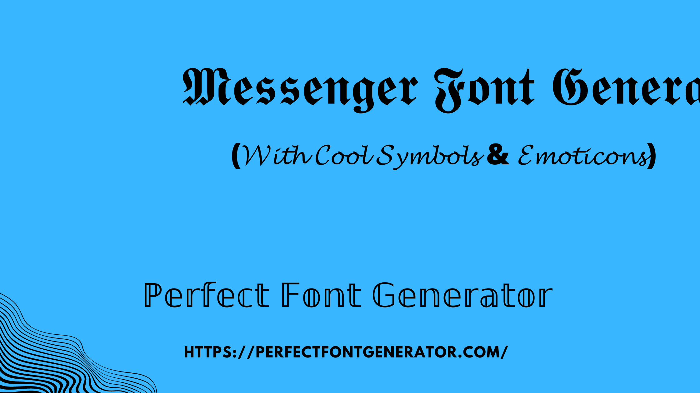 Facebook MessengerFancy Font Generator