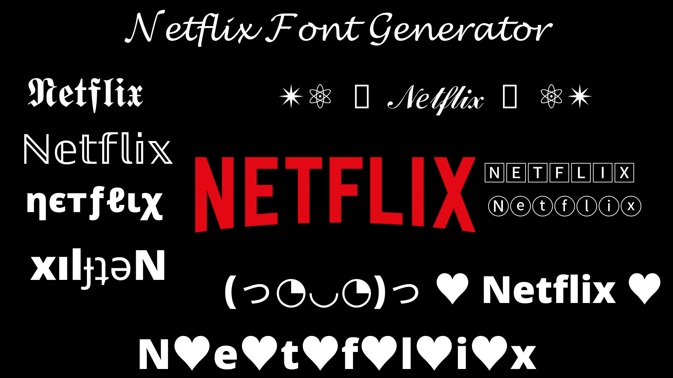 Copy Paste Netflix Fancy Font Text Generator