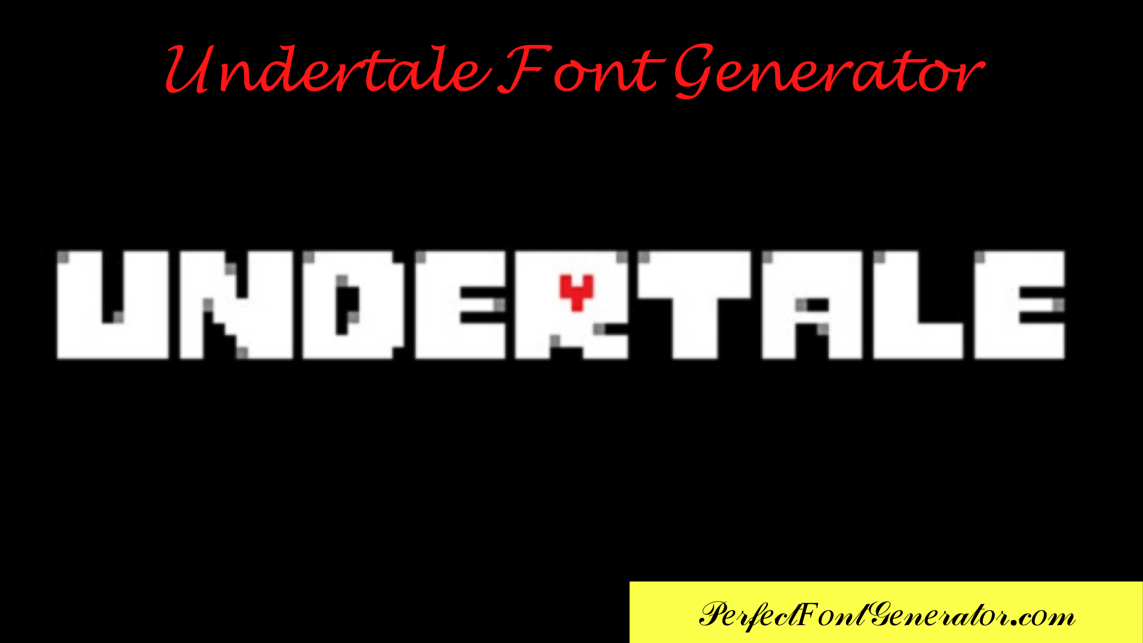 undertale nickname username font text letters generator maker creator copy paste tool