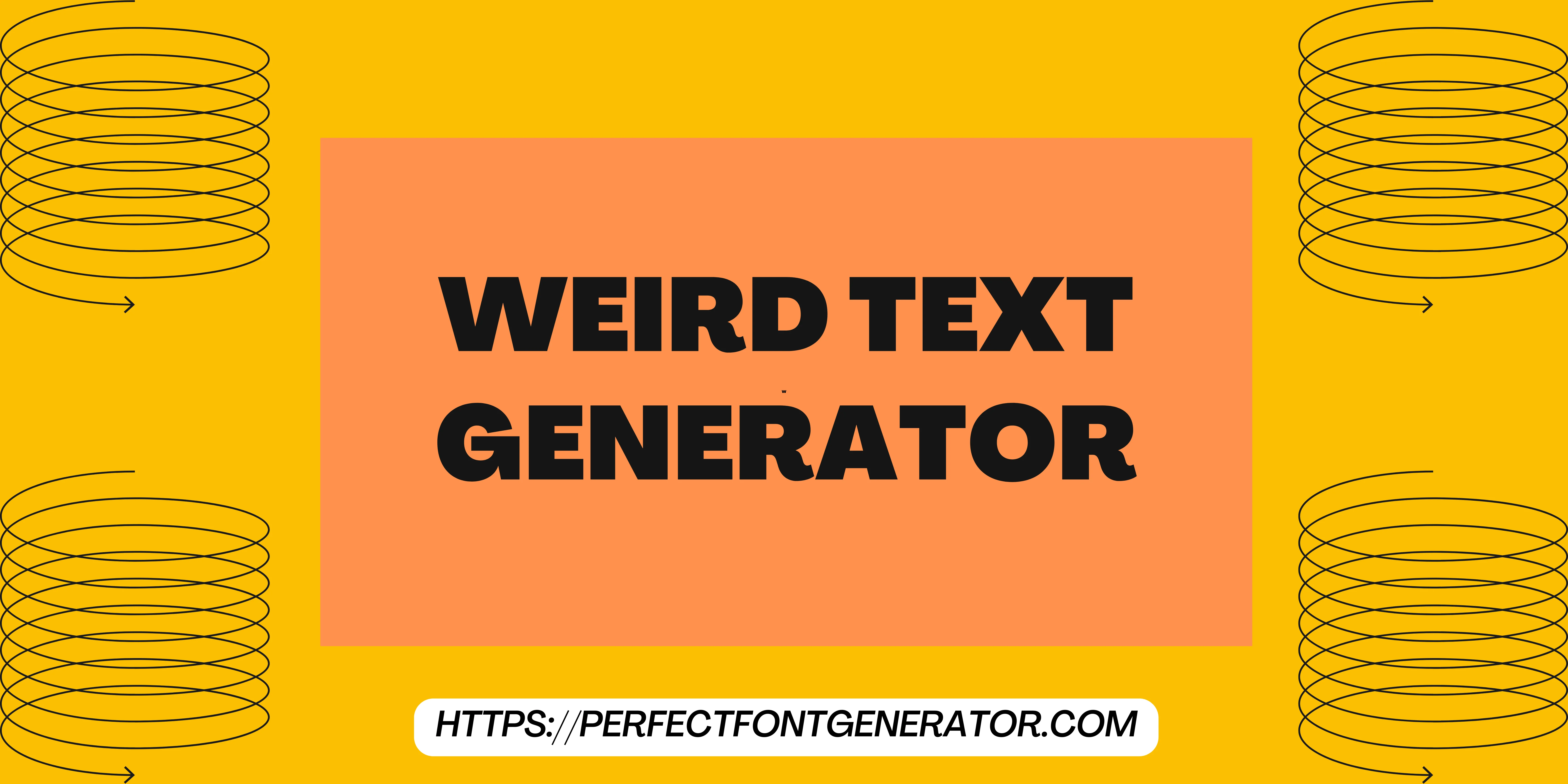 weired text generator
